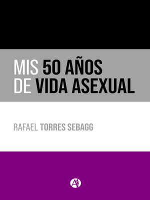 cover image of Mis 50 años de vida asexual
